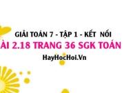 Giải bài 2.18 trang 36 Toán 7 Tập 1 SGK Kết nối tri thức